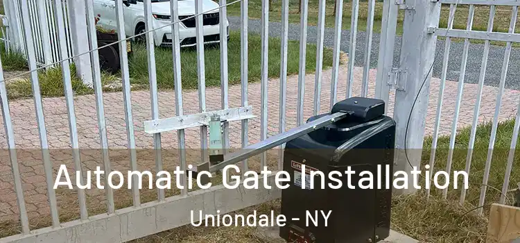 Automatic Gate Installation Uniondale - NY