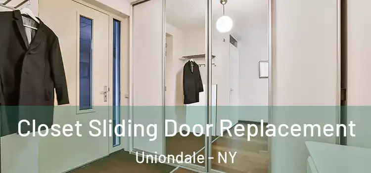 Closet Sliding Door Replacement Uniondale - NY