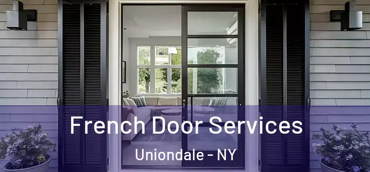  French Door Services Uniondale - NY