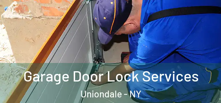 Garage Door Lock Services Uniondale - NY