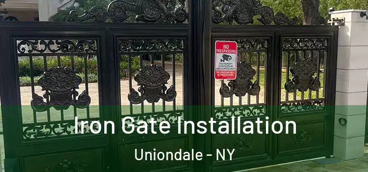  Iron Gate Installation Uniondale - NY