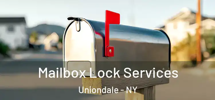 Mailbox Lock Services Uniondale - NY